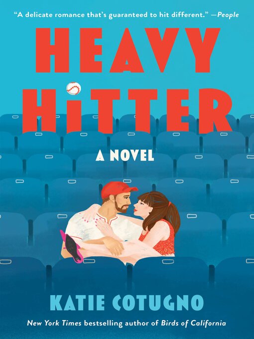 Title details for Heavy Hitter by Katie Cotugno - Available